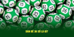 Dàn đề 36 số